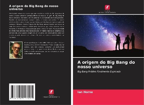 A origem do Big Bang do nosso universo