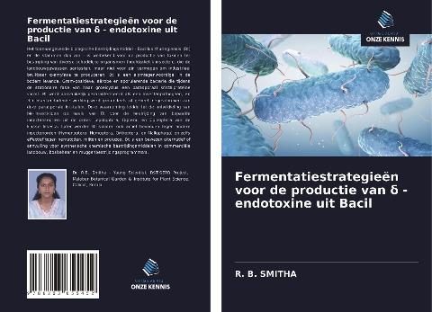 Fermentatiestrategieën voor de productie van ¿ - endotoxine uit Bacil