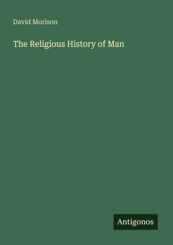 The Religious History of Man