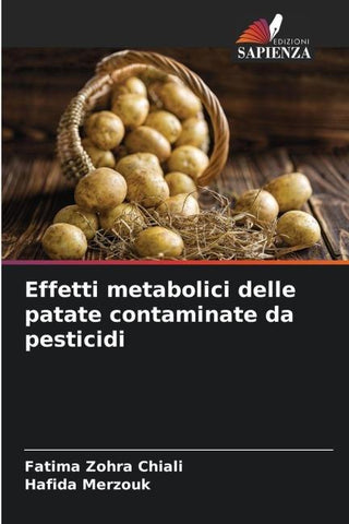 Effetti metabolici delle patate contaminate da pesticidi