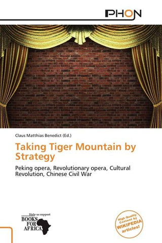 Taking Tiger Mountain by Strategy