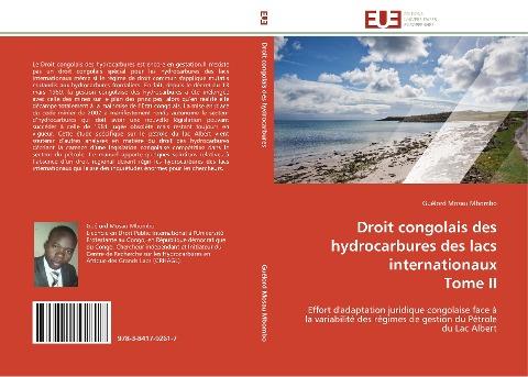 Droit congolais des hydrocarbures des lacs internationaux  Tome II