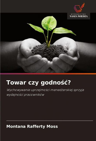 Towar czy godno¿¿?