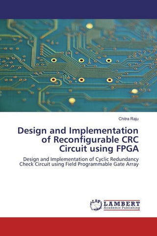 Design and Implementation of Reconfigurable CRC Circuit using FPGA