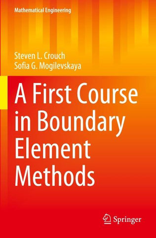 A First Course in Boundary Element Methods