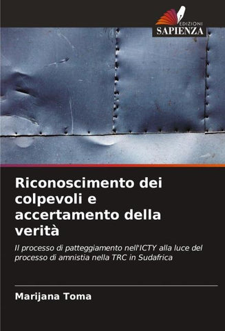 Riconoscimento dei colpevoli e accertamento della verità