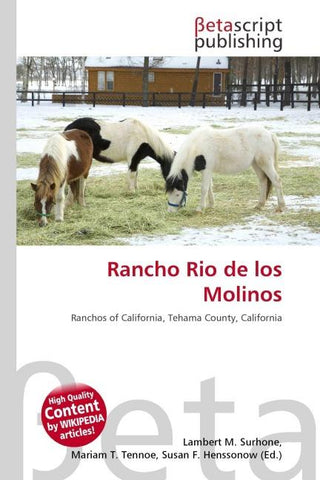 Rancho Rio de los Molinos