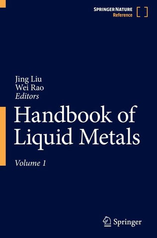 Handbook of Liquid Metals