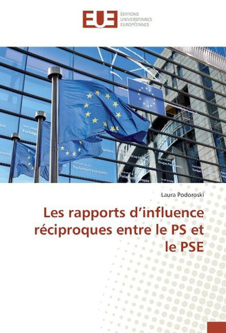 Les rapports d'influence réciproques entre le PS et le PSE