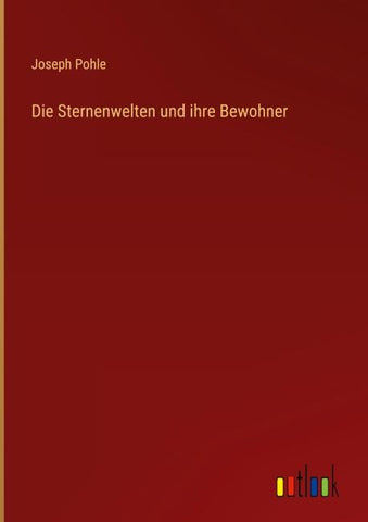 Die Sternenwelten und ihre Bewohner