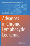 Advances in Chronic Lymphocytic Leukemia