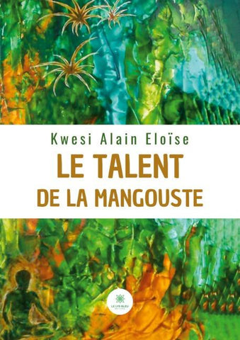 Le talent de la mangouste