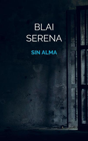SIN ALMA