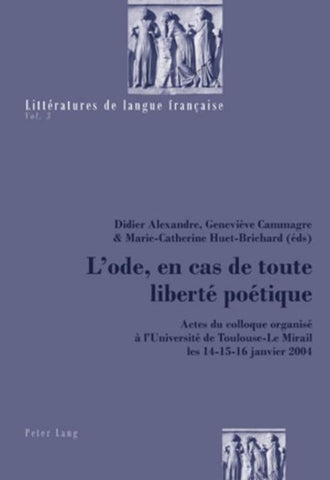 L'ode, en cas de toute liberté poétique