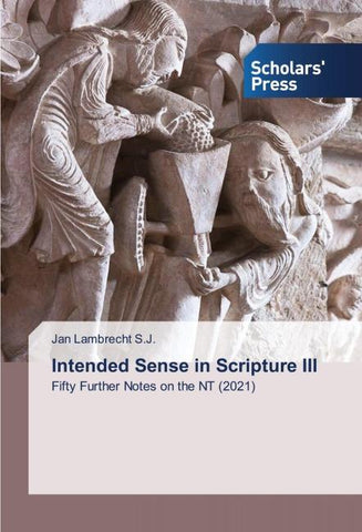 Intended Sense in Scripture III