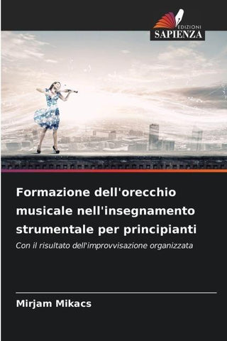Formazione dell'orecchio musicale nell'insegnamento strumentale per principianti