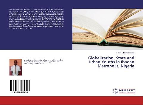 Globalization, State and Urban Youths in Ibadan Metropolis, Nigeria