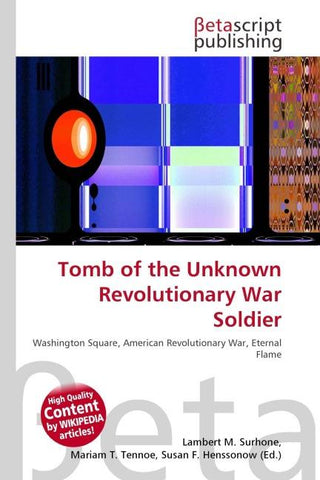 Tomb of the Unknown Revolutionary War Soldier