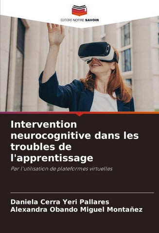 Intervention neurocognitive dans les troubles de l'apprentissage