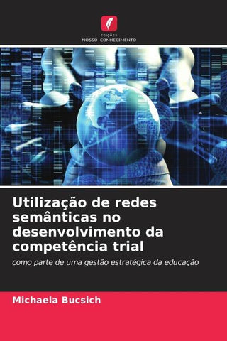 Utilização de redes semânticas no desenvolvimento da competência trial