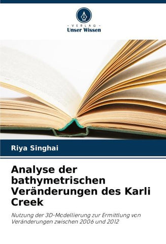 Analyse der bathymetrischen Veränderungen des Karli Creek
