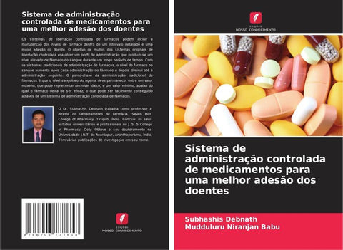 Sistema de administração controlada de medicamentos para uma melhor adesão dos doentes