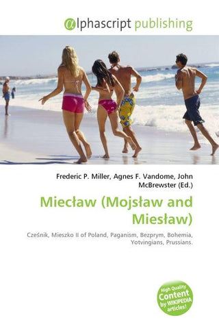 Miec¿aw (Mojs¿aw and Mies¿aw)
