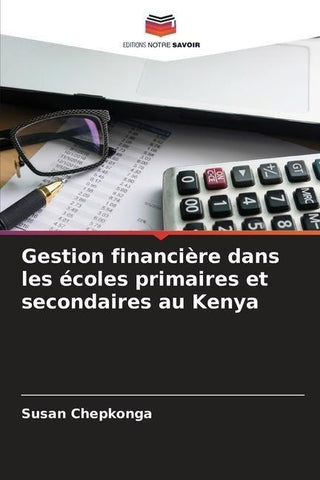 Gestion financière dans les écoles primaires et secondaires au Kenya