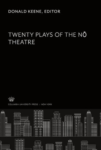Twenty Plays of the N¿ Theatre