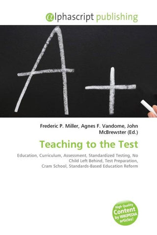 Teaching to the Test
