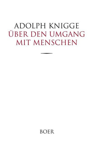 Über den Umgang mit Menschen