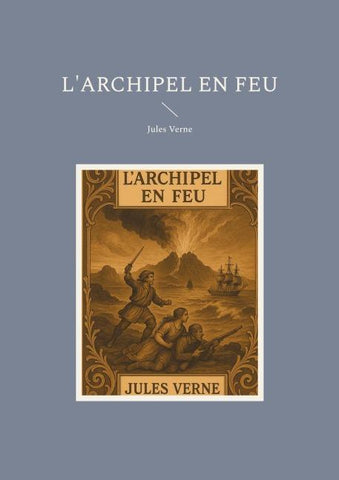 L'archipel en Feu