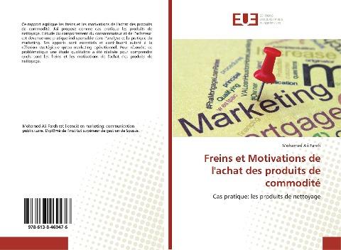 Freins et Motivations de l'achat des produits de commodité