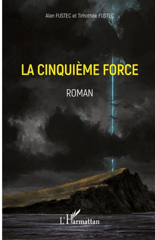 La cinquième force