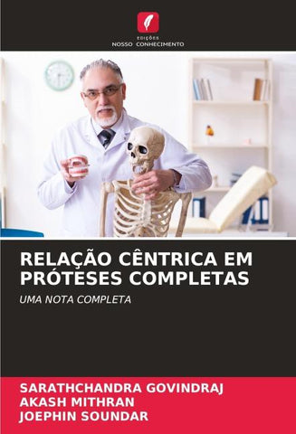 RELAÇÃO CÊNTRICA EM PRÓTESES COMPLETAS