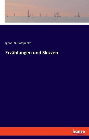 Erzählungen und Skizzen