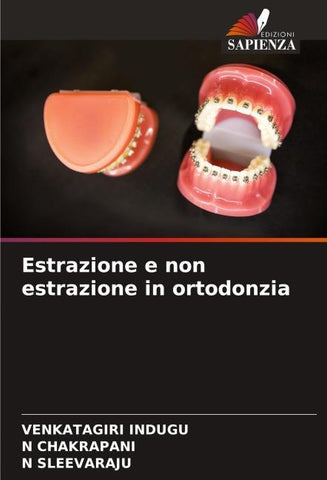Estrazione e non estrazione in ortodonzia