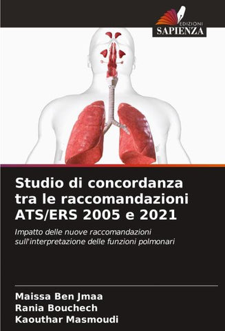 Studio di concordanza tra le raccomandazioni ATS/ERS 2005 e 2021