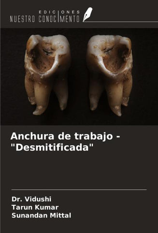 Anchura de trabajo - "Desmitificada"