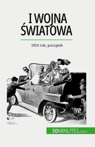 I wojna ¿wiatowa (Tom 1)
