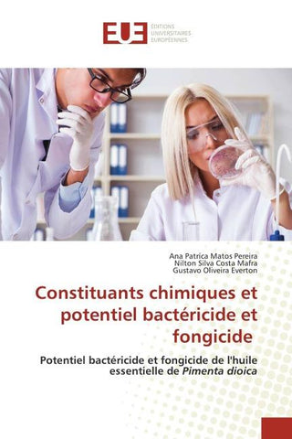 Constituants chimiques et potentiel bactéricide et fongicide