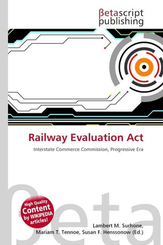 Railway Evaluation Act
