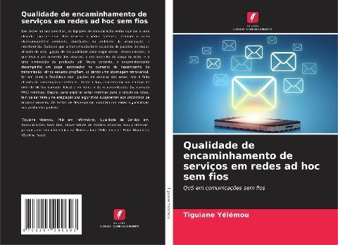Qualidade de encaminhamento de serviços em redes ad hoc sem fios