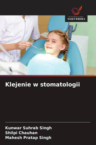 Klejenie w stomatologii