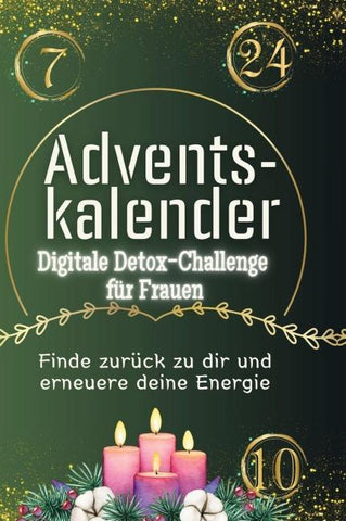 Adventskalender Digitale Detox-Challenge für Frauen