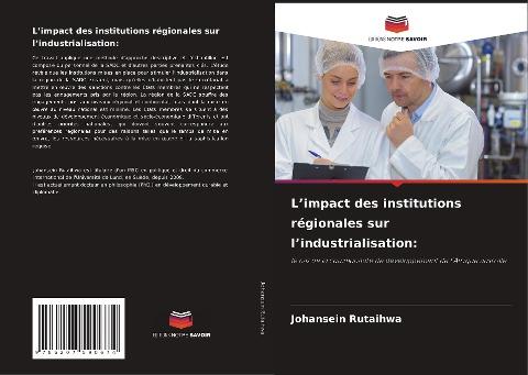 L¿impact des institutions régionales sur l¿industrialisation:
