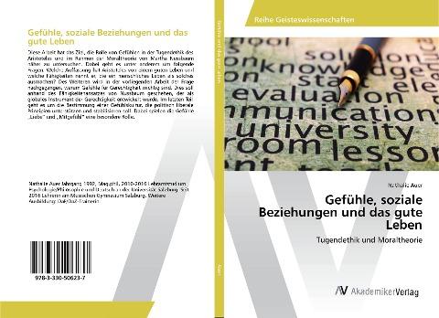 Gefühle, soziale Beziehungen und das gute Leben