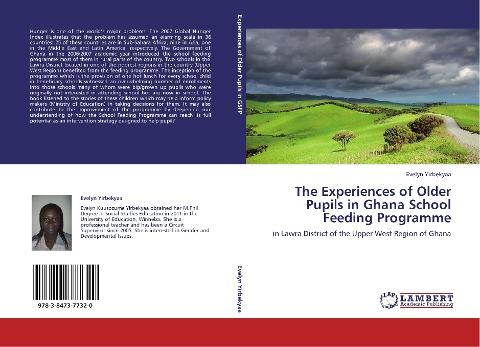 The Experiences of Older Pupils in Ghana School Feeding Programme