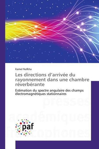 Les directions d'arrivée du rayonnement dans une chambre réverbérante