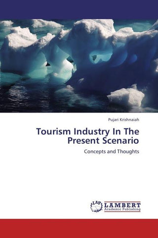 Tourism Industry In The Present Scenario
